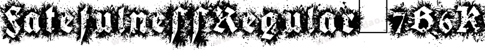 FatefulnessRegular-7B6KE字体转换