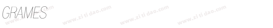 GRAMES字体转换