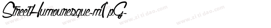 StreetHumouresque-m1pG字体转换