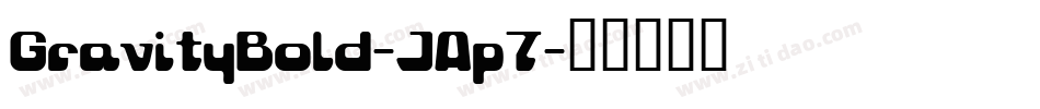 GravityBold-JAp7字体转换