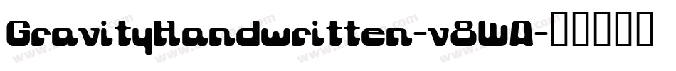 GravityHandwritten-v8WA字体转换