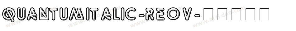 QuantumItalic-Re0V字体转换