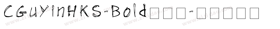 CGuYinHKS-Bold手机版字体转换