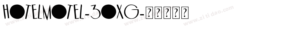 HotelMotel-3oxG字体转换