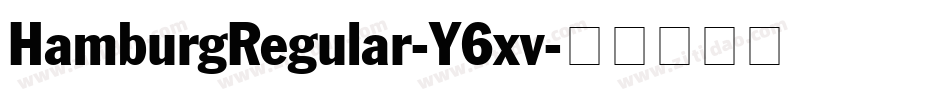 HamburgRegular-Y6xv字体转换