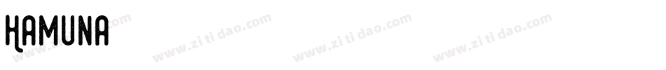 Hamuna字体转换