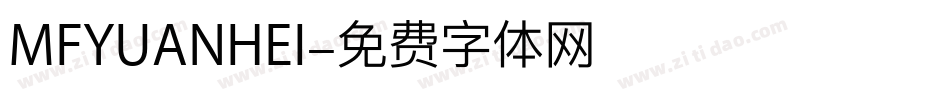 MFYUANHEI字体转换