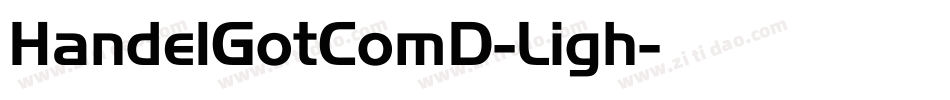 HandelGotComD-Ligh字体转换