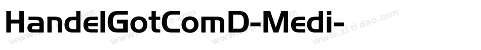 HandelGotComD-Medi字体转换