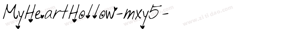 MyHeartHollow-mxy5字体转换