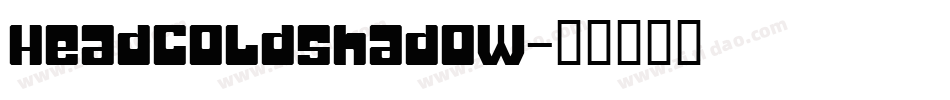 HeadcoldShadow字体转换