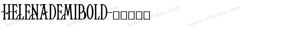HelenaDemiBold字体转换