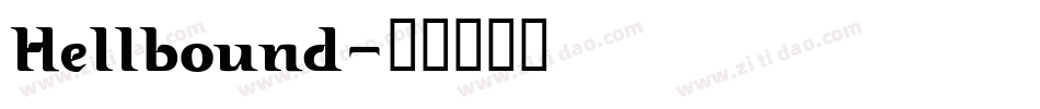 Hellbound字体转换