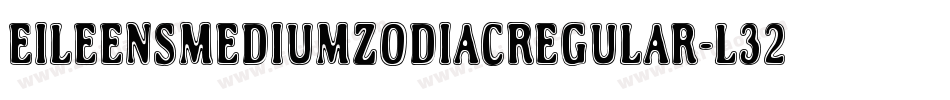 EileensmediumzodiacRegular-L32W字体转换