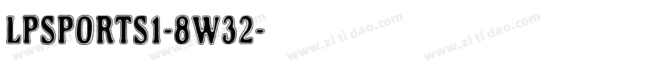 Lpsports1-8w32字体转换