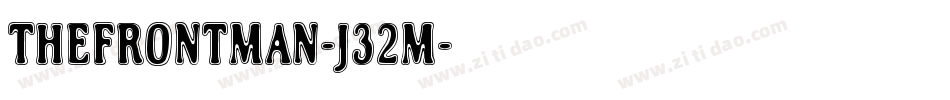 TheFrontman-j32M字体转换