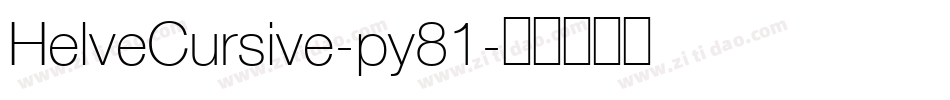 HelveCursive-py81字体转换