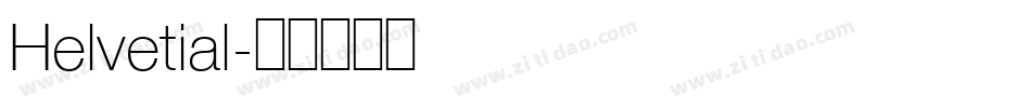 Helvetial字体转换