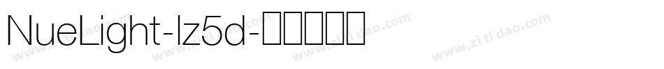 NueLight-lz5d字体转换