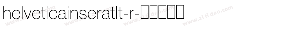 helveticainseratlt-r字体转换
