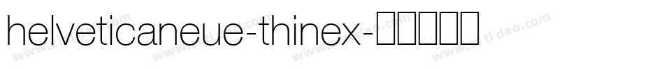 helveticaneue-thinex字体转换