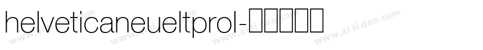 helveticaneueltprol字体转换