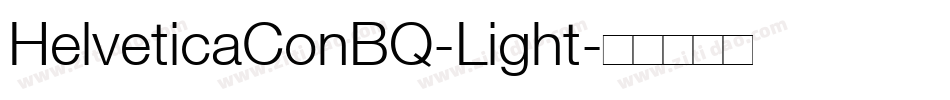 HelveticaConBQ-Light字体转换