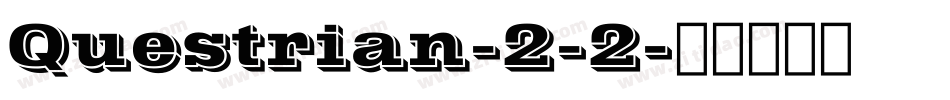 Questrian-2-2字体转换
