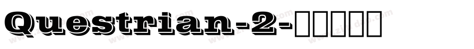 Questrian-2字体转换