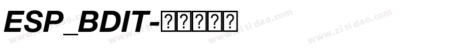 ESP_BDIT字体转换