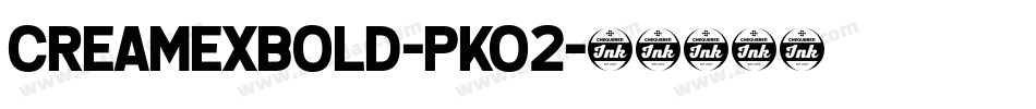 Creamexbold-PKO2字体转换