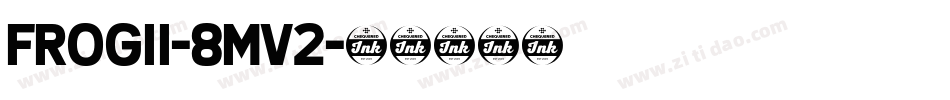 Frogii-8Mv2字体转换