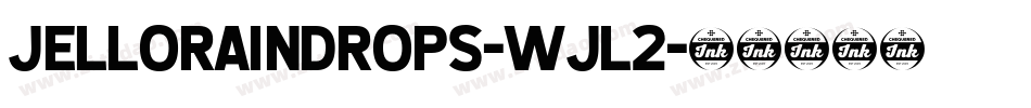 Jelloraindrops-wjL2字体转换