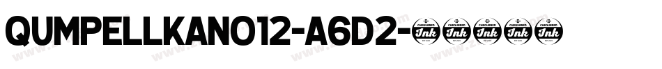 Qumpellkano12-A6D2字体转换