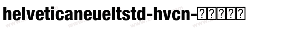 helveticaneueltstd-hvcn字体转换