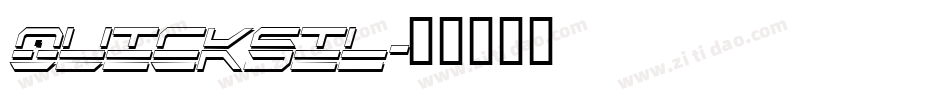QUICKSIL字体转换