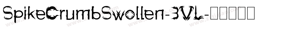 SpikeCrumbSwollen-3VL字体转换