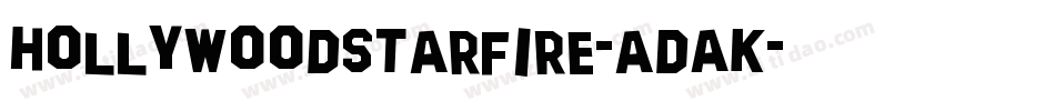 HollywoodStarfire-adAK字体转换