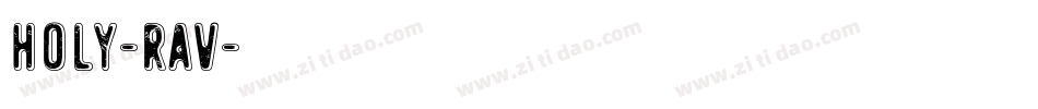 HOLY-RAV字体转换