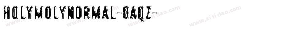 HolymolyNormal-8aqZ字体转换