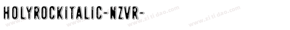 HolyrockItalic-nzVR字体转换