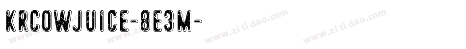 KrCowJuice-8e3M字体转换