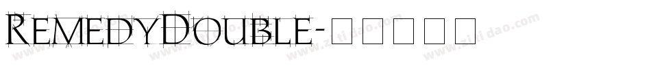 RemedyDouble字体转换