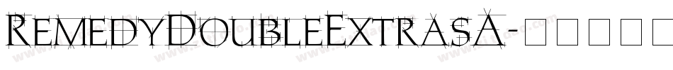 RemedyDoubleExtrasA字体转换