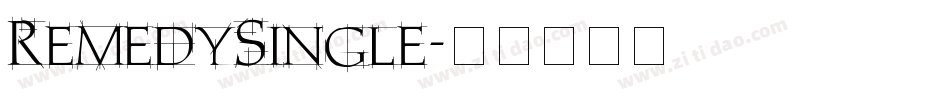 RemedySingle字体转换