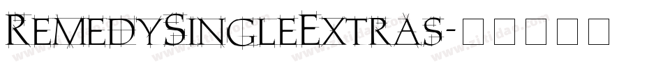 RemedySingleExtras字体转换