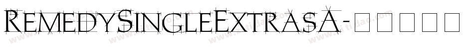 RemedySingleExtrasA字体转换