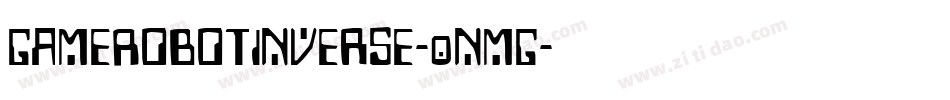 GameRobotInverse-0nMG字体转换