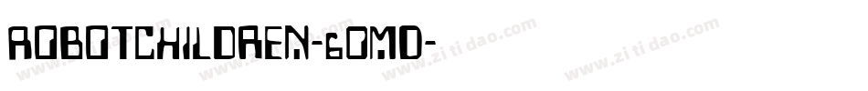 RobotChildren-6OmD字体转换
