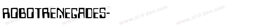 Robotrenegades字体转换